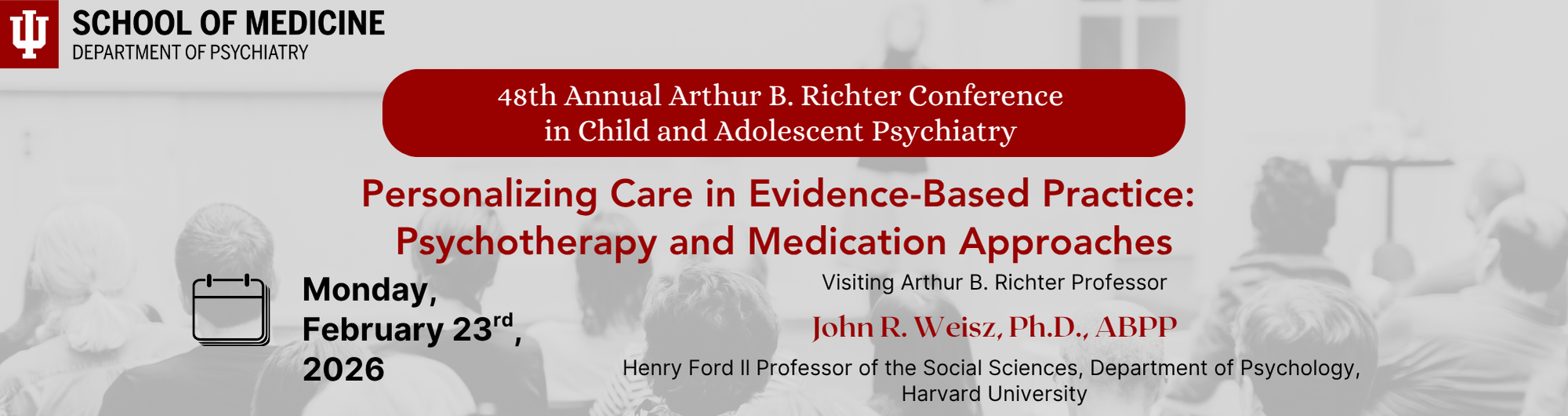 48th Annual Arthur B. Richter Conference in Child and Adolescent Psychiatry Banner